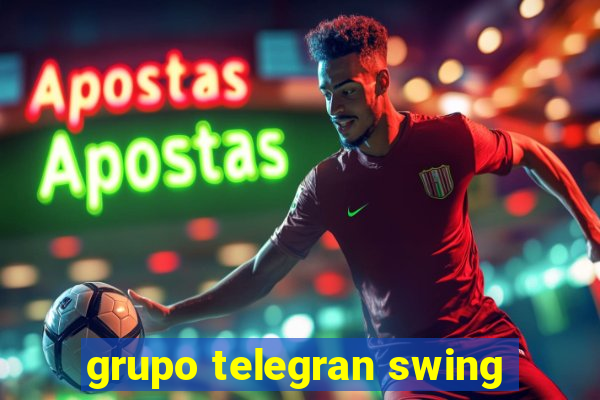 grupo telegran swing